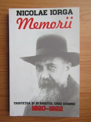 N. Iorga - Memorii ( vol. 3 ) foto