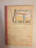 Gustave Gabet, Georges Gillard - Vocabulaire et methode d&#039;orthographe