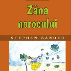 ZÃ¢na norocului. Cartea de Basme - Hardcover - Stephen Sander - Rosetti InternaÅ£ional