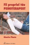 Fii propriul tau psihoterapeut - Plante Ginette