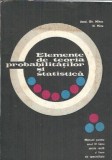 Elemente de teoria probabilitatilor si statistica - Gh. Mihoc