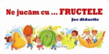 Cumpara ieftin Ne jucam cu... fructele. Joc didactic/***, erc press
