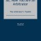 So, Now You Are an Arbitrator: The Arbitrator&#039;s Toolkit