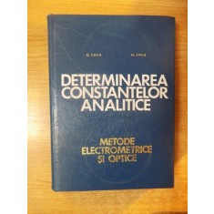 DETERMINAREA CONSTANTELOR ANALITICE , METODE ELECTROMETRICE SI OPTICE de C. LUCA , O. ENEA , 1971