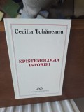 EPISTEMOLOGIA ISTORIEI - Cecilia Tohăneanu