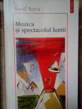 Iosif Sava - Muzica si spectacolul lumii (editia 1998)