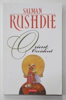 ORIENT , OCCIDENT de SALMAN RUSHDIE , 2020 foto