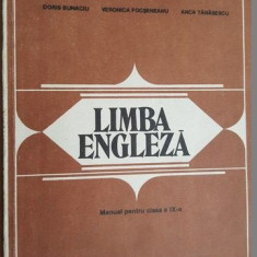 Limba engleza. Manual pentru clasa a IX-a- Doris Bunaciu, Veronica Focseneanu, Anca Tanasescu