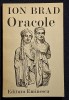 Oracole - Ion Brad Contine dedicatie, data si semnatura autorului