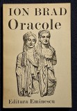 Oracole - Ion Brad Contine dedicatie, data si semnatura autorului