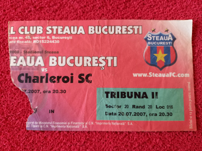 Bilet meci fotbal STEAUA BUCURESTI - CHARLEROI SC (amical 21.07.2007)