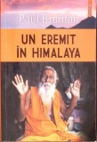 Un Eremit in Himalaya - Paul Brunton, Polirom, La Limita Cunoasterii, Carte Religie, Mistica si Spiritualitate, Romana, Buna