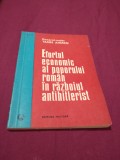 EFORTUL ECONOMIC AL POPORULUI ROMON IN RAZBOIUL ANTIHITLERIST DE VASILE ANESCU