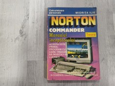 Norton Commander.Manualul incepatorului de Miorita Ilie