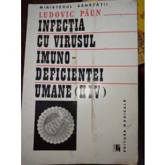 Infectia cu virusul imuno-deficientei umane HIV - Ludovic Paun