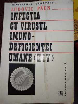 Infectia cu virusul imuno-deficientei umane HIV - Ludovic Paun foto