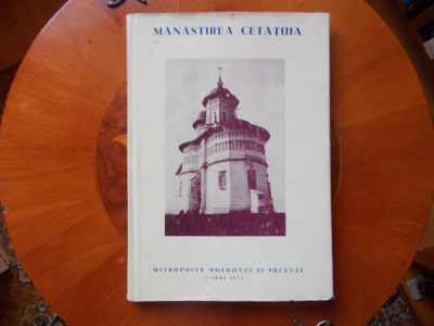 Manastirea Cetatuia - N. grigoras foto
