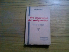 PE MARGINI DE PRAPASTIE - Din Razboiul pentru Intregire - Ion F. Buricescu