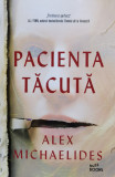 Pacienta Tacuta - Alex Michaelides ,561105