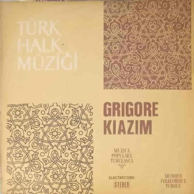 Disc vinil, LP. Muzica Populara Turceasca-GRIGORE KIAZIM-241665 foto
