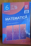 Matematica clasa 6-a, partea II-a, algebra, geometrie. Consolidare - Maria Zaharia, Dan Zaharia