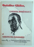 UNITATEA ROMANEASCA SI CHESTIUNEA BASARABIEI de ONISIFOR GHIBU , 1995