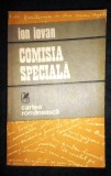 Comisia speciala de ion iovan