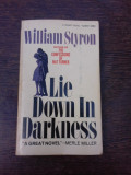 Lie down in darkness - William Styron (carte in limba engleza)