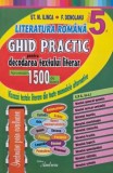 Literatura romana. Ghid practic pentru decodarea textului literar. Clasa a 5-a - St. M. Ilinca, F. Denolanu