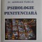 PSIHOLOGIE PENITENCIARA - STUDII SI CERCETARI de GHEORGHE FLORIAN , 2009