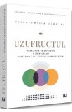 Uzufructul. Modalitate de exprimare a drepturilor succesorale ale sotului supravietuitor - Alina-Emilia Ciortea