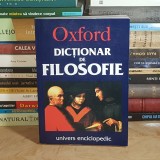 SIMON BLACKBURN - OXFORD : DICTIONAR DE FILOSOFIE , 1999 *