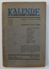 KALENDE - PREOCUPARI LITERARE - REVISTA DE CRITICA , LITERATURA SI ISTORIE LITERARA , ANUL II , NR. 4 - 5 , APRILIE - MAI , 1943