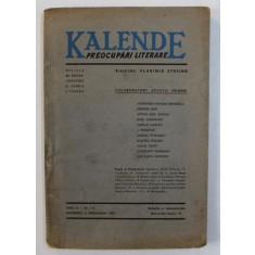 KALENDE - PREOCUPARI LITERARE - REVISTA DE CRITICA , LITERATURA SI ISTORIE LITERARA , ANUL II , NR. 4 - 5 , APRILIE - MAI , 1943