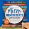 Micro Mentor Texts: Using Short Passages from Great Books to Teach Writer&#039;s Craft