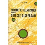 Sisteme de telemecanica pentru obiecte dispersate (traducere din limba rusa)