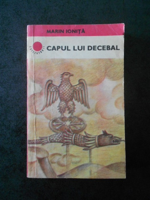 MARIN IONITA - CAPUL LUI DECEBAL