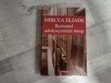 Romanul adolescentului miop de Mircea Eliade