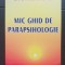 Mic ghid de parapsihologie - Liviu Andronovici