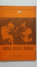 Educatia copilului prescolar. Culegere metodica, 1978