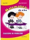 Matematica. Culegere de probleme. Clasa a II-a/Maria Dimulescu, Adina Nitu
