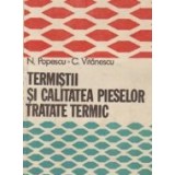 Termistii si calitatea pieselor tratate termic