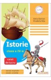 Istorie. Clasa a IV. Caiet de lucru