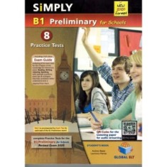 Simply B1 Preliminary for School. 8 Practice Tests for the Revised Exam from 2020 - Andrew Betsis, Lawrence Mamas