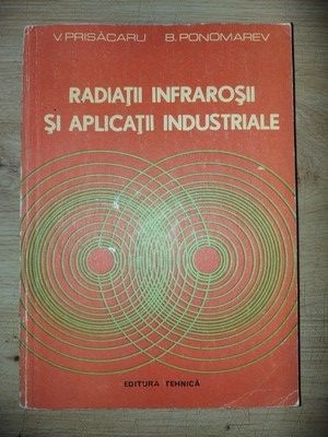 Radiatii infrarosii si aplicatii industriale- V. Prisacaru, B. Ponomarev