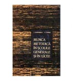 I. Dumitrescu, N. Andrei - Munca metodica in scoliele generale si in
