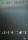 Marin Preda - Risipitorii