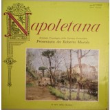 Vinil LP # Roberto Murolo &lrm;&ndash; Napoletana - Antologia Cronologica Della Canzone Partenopea - Sesto Volume (VG)