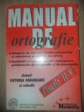 Manual de ortografie clasele II-V - Victoria Padureanu