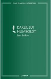 Darul lui Humboldt - Saul Bellow